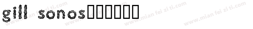 Gill Sonos字体转换
